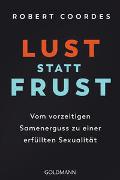 Lust statt Frust