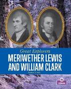 Meriwether Lewis and William Clark