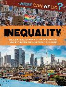 What Can We Do?: Inequality