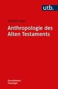 Anthropologie des Alten Testaments