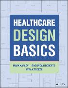 Healthcare Design Basics