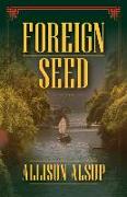 Foreign Seed