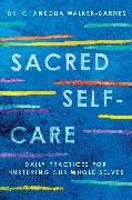 Sacred Self-Care