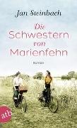 Die Schwestern von Marienfehn