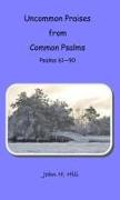 Uncommon Praises - vol. 3