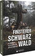 Finsterer Schwarzwald