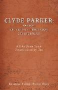 Clyde Parker: All At Same Time: Orchestrated by God