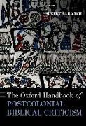 The Oxford Handbook of Postcolonial Biblical Criticism