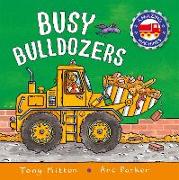 Amazing Machines: Busy Bulldozers