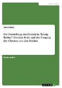 Die Darstellung der Heiden in "König Rother". Ymelots Rolle und der Umgang der Christen mit den Heiden