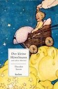 Der kleine Häwelmann und andere Märchen