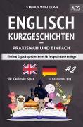 Englisch Kurzgeschichten - praxisnah und einfach