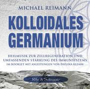 Kolloidales Germanium [Rife & Solfeggio]