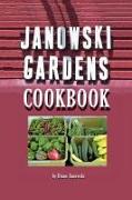 Janowski Gardens Cookbook