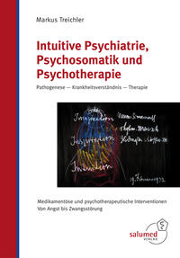 Vorderes Coverbild Intuitive Psychiatrie, Psychosomatik und Psychotherapie