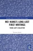 Mei Niang’s Long-Lost First Writings