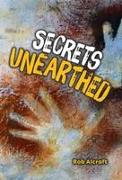 Secrets Unearthed