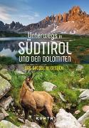 KUNTH Unterwegs in Südtirol und den Dolomiten