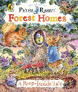 Peter Rabbit: Forest Homes A Peep-Inside Tale