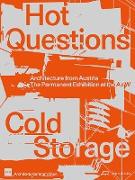 Hot Questions – Cold Storage