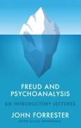 Freud and Psychoanalysis