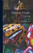 Eskimo Folk-tales