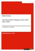 Das Erneuerbare Energien Gesetz 2009 (EEG 2009)