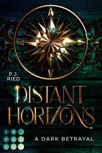 Vorderes Coverbild Distant Horizons 1: A Dark Betrayal