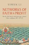 Networks of Faith and Profit