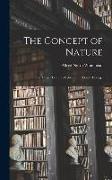 The Concept of Nature: The Tarner Lectures Delivered in Trinity College