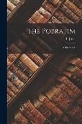 The Pobratim; a Slav Novel