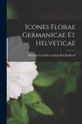 Vorderes Coverbild Icones Florae Germanicae et Helveticae