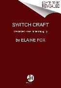 Switch Craft