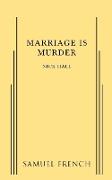 Marriage is Murder