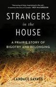 Strangers in the House