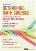 A Guide to Detracking Math Courses