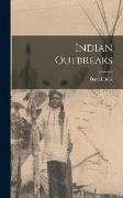 Indian Outbreaks