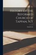 Vorderes Coverbild History of the Reformed Church of Tappan, N.Y