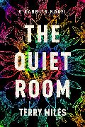 The Quiet Room