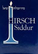 Hirsch Siddur - Siddur Tefilat Israel