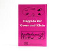 Haggada für Gross und Klein