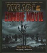 The Art of the Zombie Movie