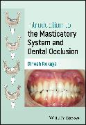 Introduction to the Masticatory System and Dental Occlusion