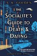 The Socialite's Guide to Death and Dating