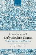 Economies of Early Modern Drama