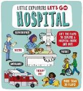 Little Explorers: Let's Go! Hospital