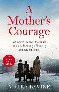 A Mother's Courage