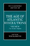 The Cambridge History of the Age of Atlantic Revolutions: Volume 3, The Iberian Empires