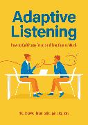 Adaptive Listening