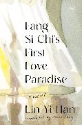 Fang Si-Chi's First Love Paradise